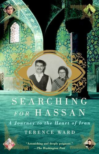 Searching for Hassan: A Journey to the Heart of Iran