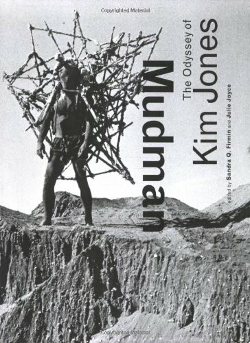 Mudman: The Odyssey of Kim Jones