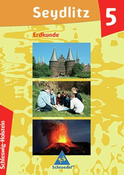 Seydlitz Erdkunde - Ausgabe 2006 für Schleswig-Holstein: Schülerband 5