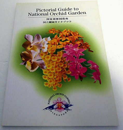 Pictorial Guide to National Orchid Garden