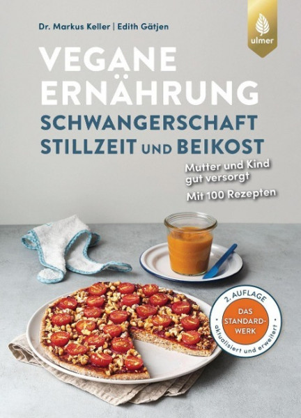 Vegane Ernährung: Schwangerschaft, Stillzeit und Beikost