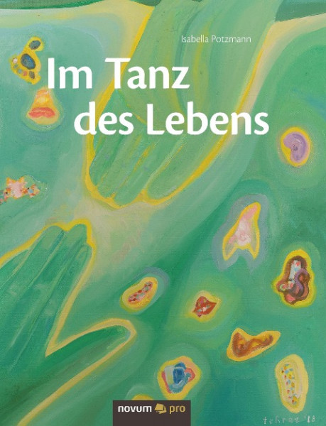 Im Tanz des Lebens