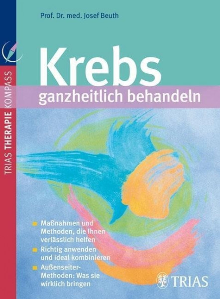 Krebs ganzheitlich behandeln