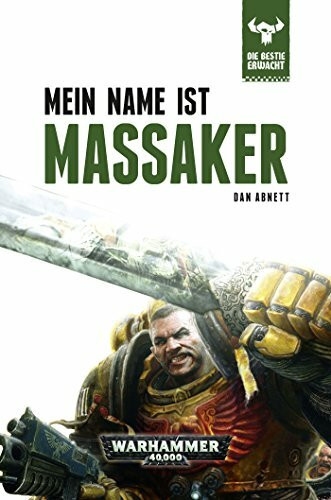 Warhammer 40.000 - Mein Name ist Massaker: Die Bestie erwacht 1