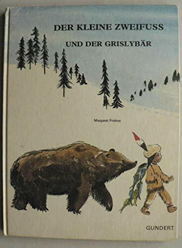 Der kleine Zweifuß und der Grislybär