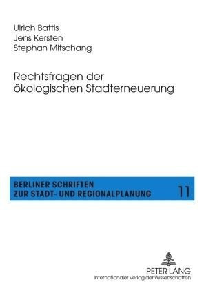 Rechtsfragen der ökologischen Stadterneuerung