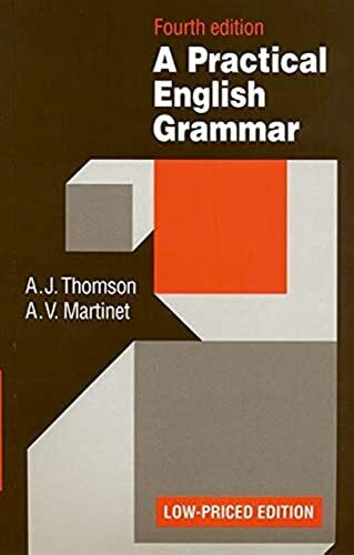 Practical English Grammar: A classic grammar reference with clear explanations of grammatical structures and forms