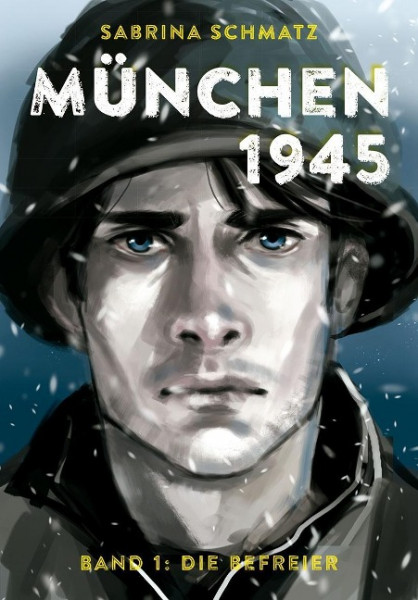 München 1945 - Die Befreier