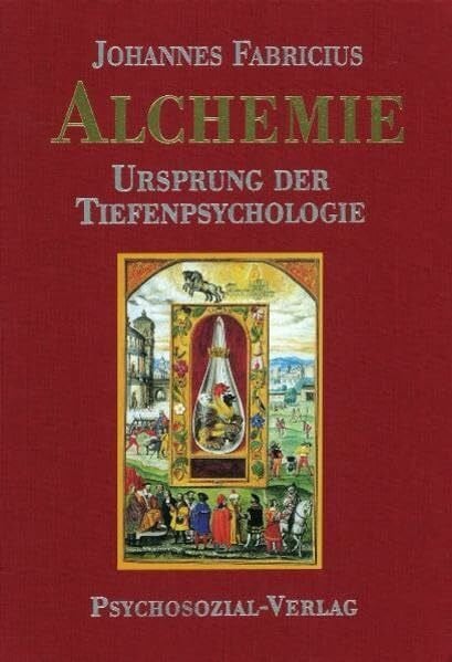 Alchemie: Ursprung der Tiefenpsychologie (Imago)