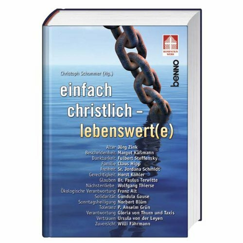 einfach christlich - Lebenswert(e)