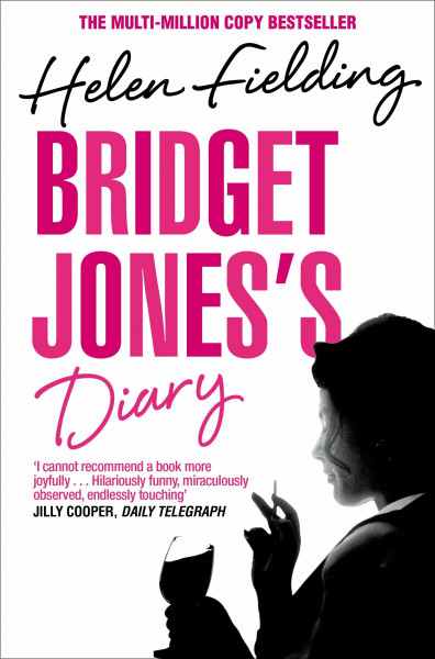 Bridget Jones's Diary: the smash-hit from the original singleton (Bridget Jones's Diary, 1) (Picador Classics)