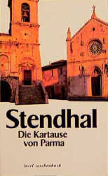 Die Kartause von Parma (Insel-Taschenbücher)
