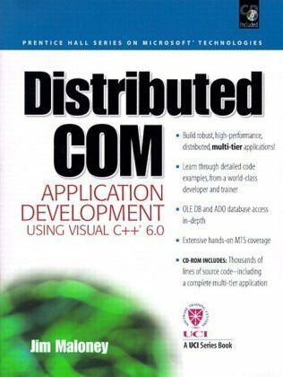 Distributed COM Applications Development Using Visual C++6.0: Application Development Using Visual C++ 6.0 (Prentice Hall (engl. Titel))