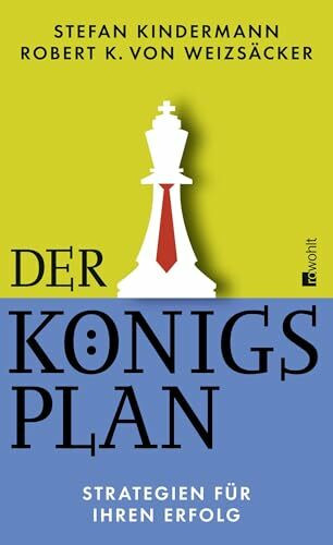 Der Königsplan: Strategien für Ihren Erfolg