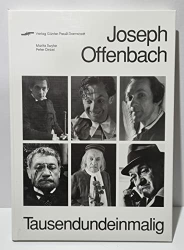 Joseph Offenbach: Tausendundeinmalig