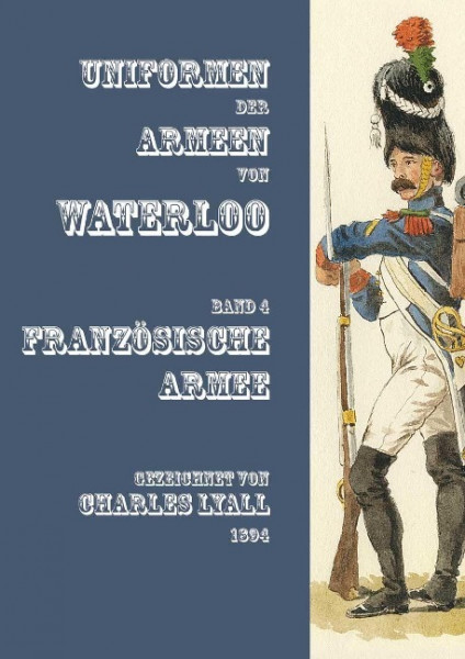 Uniformen der Armeen von Waterloo