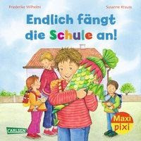 Maxi Pixi 103: VE 5 Endlich fängt die Schule an (5 Exemplare)