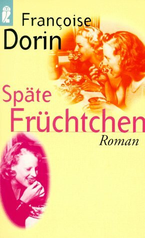 Späte Früchtchen