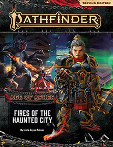 Pathfinder Adventure Path: Fires of the Haunted City (Age of Ashes 4 of 6) [P2] (PATHFINDER ADV PATH AGE OF ASHES (P2), Band 148)