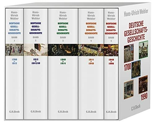 Deutsche Gesellschaftsgeschichte Band 1-5: Vom Feudalismus des Alten Reiches bis zur Defensiven Modernisierung der Reformära 1700-1815; Von der ... bis zum Beginn des Ers.... Studienausg.