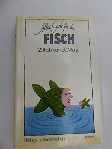 Alles Gute für den Fisch