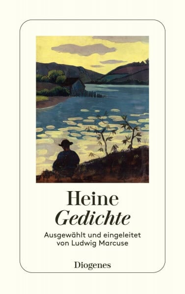 Gedichte: Ausgew. u. eingel. v. Ludwig Marcuse (detebe)