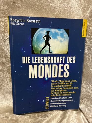 Die Lebenskraft des Mondes