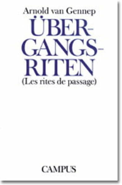 Übergangsriten / Les rites de passage: Studienausgabe