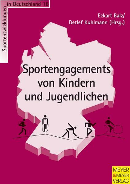 Sportengagements von Kindern und Jugendlichen (Sportentwicklung in Deutschland)