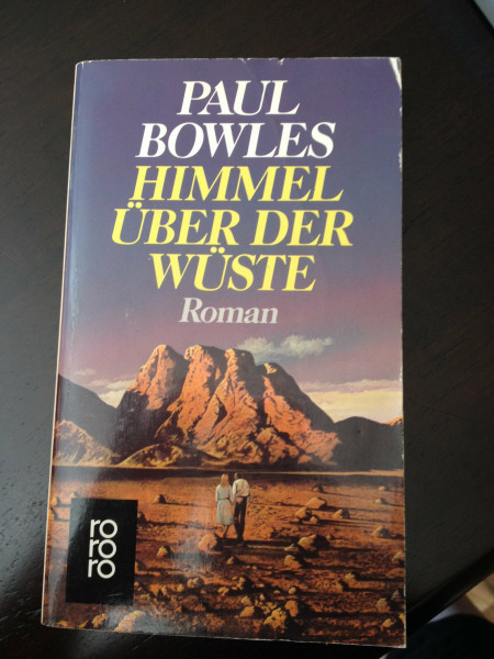 Himmel über der Wüste: Roman (rororo: Rowohlts Rotations Romane)