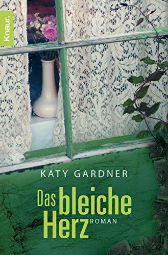 Das bleiche Herz: Roman
