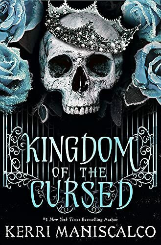 Hodder & Stoughton Kingdom Of The Cursed, The New York Times Bestseller (Kingdom Of The Wicked)
