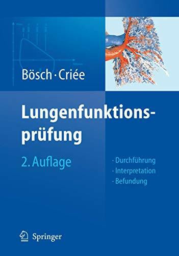 Lungenfunktionsprüfung: Durchführung – Interpretation - Befundung