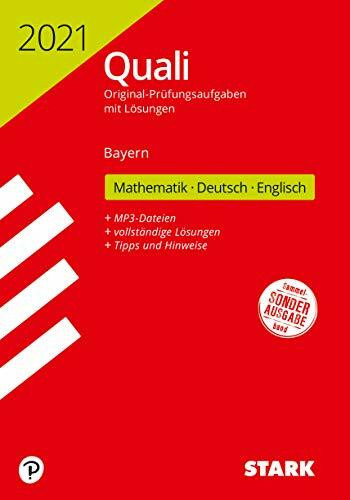 STARK Original-Prüfungen mit Lösungen Quali Mittelschule 2021 - Mathematik, Deutsch, Englisch 9. Klasse - Bayern (STARK-Verlag - Abschlussprüfungen)