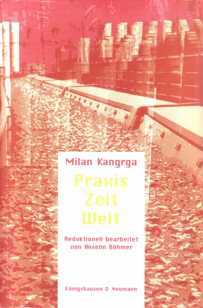 Praxis - Zeit - Welt