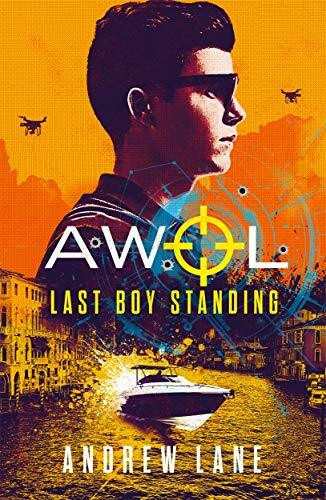 Last Boy Standing: Volume 3 (Awol)