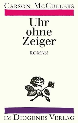 Uhr ohne Zeiger: Roman