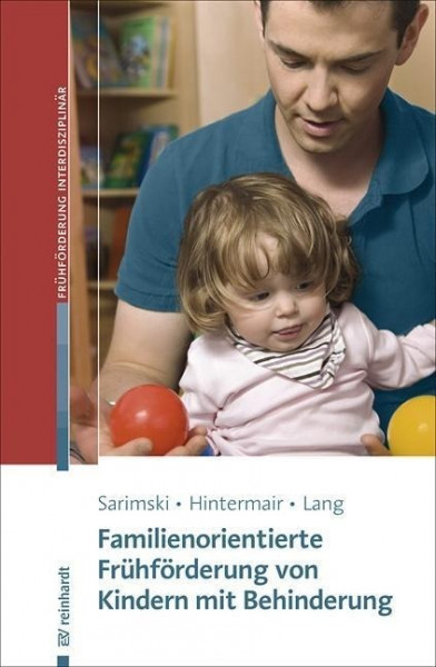 Familienorientierte Frühförderung von Kindern mit Behinderung