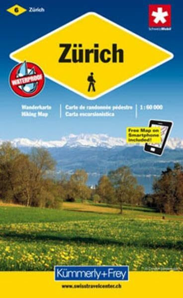 Zürich Wanderkarte Nr. 06: 1:60000, waterproof, Free Map on Smartphone included (Kümmerly+Frey Wanderkarte 1:60.000, Band 6)