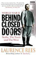 World War Two: Behind Closed Doors