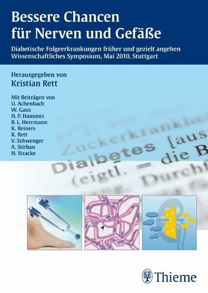 Bessere Chancen für Nerven und Gefäße: Diabetische Folgeerkrankungen früher und gezielt angehen