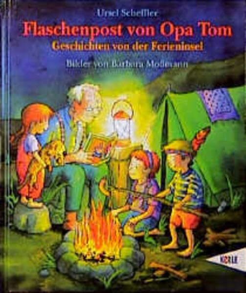 Flaschenpost von Opa Tom: Geschichten von der Ferieninsel