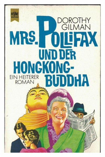 Mrs. Pollifax und der Hongkong- Buddha. Ein heiterer Roman.