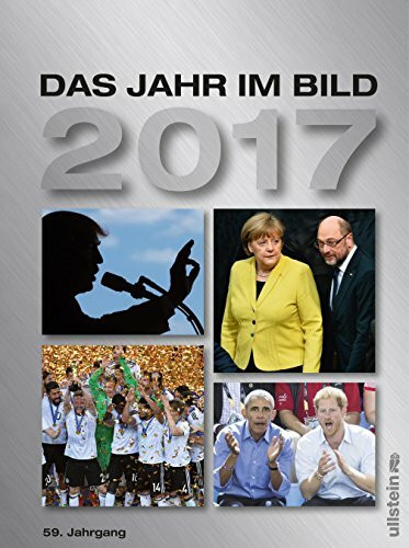 Das Jahr im Bild 2017: 59. Jahrgang