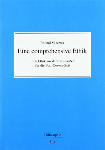 Eine comprehensive Ethik