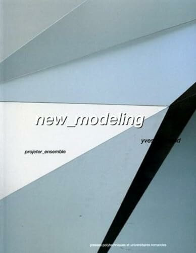 New modeling: projeter ensemble