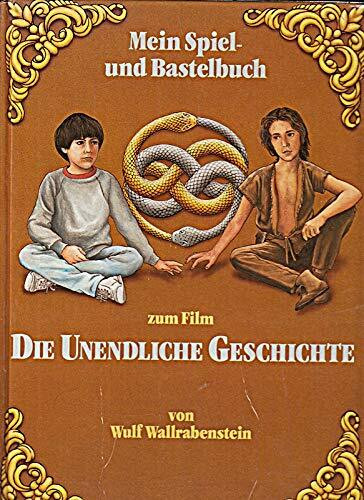 Spiel- und Bastelbuch zum Film "Die unendliche Geschichte"