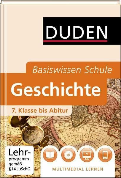 Basiswissen Schule - Geschichte Abitur: Das Standardwerk für Abiturienten