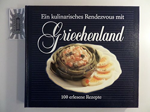 Ein kulinarisches Rendezvous mit Griechenland