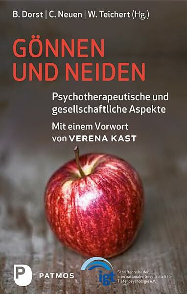 Gönnen und Neiden: Psychotherapeutische und gesellschaftliche Aspekte